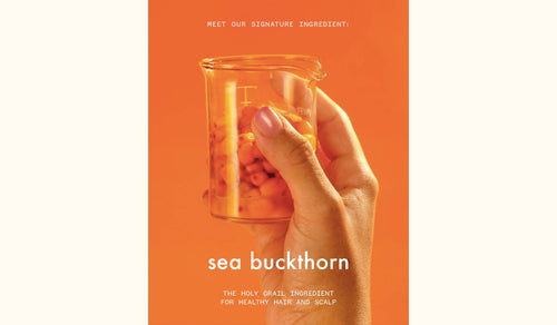 WTF is sea buckthorn?